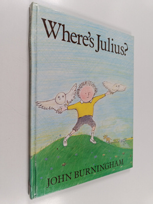 John Burningham : Where's Julius