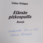 Valma Holappa : Elämän pitkospuilla : runoja (signeerattu) - pikkukuva 3