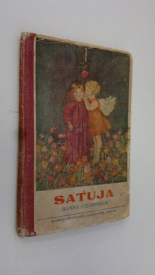 Hanna Cederholm : Satuja