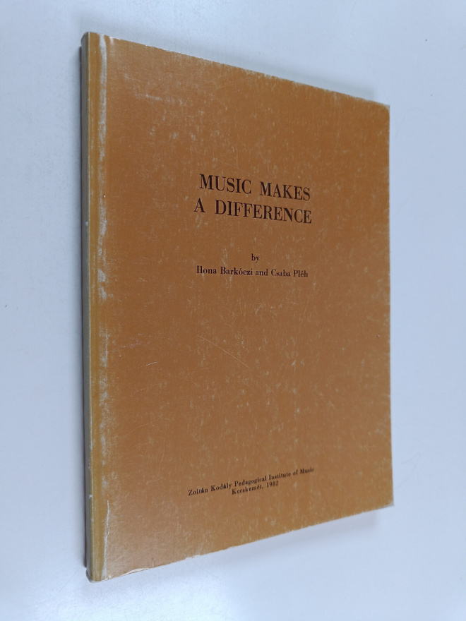 Csaba Pleh ym. : Music makes a difference : the effect of...