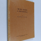 Csaba Pleh ym. : Music makes a difference : the effect of... - pikkukuva 1
