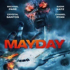 Mayday	(41 465)	UUSI	-FI-	BLU-RAY	nordic,		michael pare	2019 - pikkukuva 2