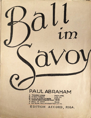 Paul Abraham: Bist du Mir Treu, von Herzen Treu?