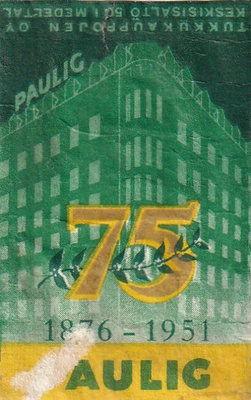 Paulig 75,  1876 - 1951  , s73