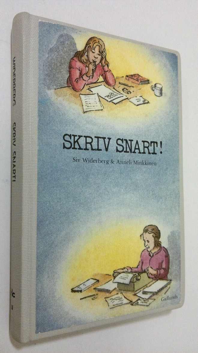 Siv Widerberg : Skriv snart!