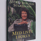 Astrid Bergman Sucksdorff : Med livet i fokus - pikkukuva 1