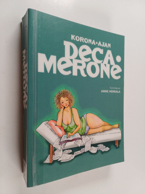 Anne Herrala : Korona-ajan Decamerone
