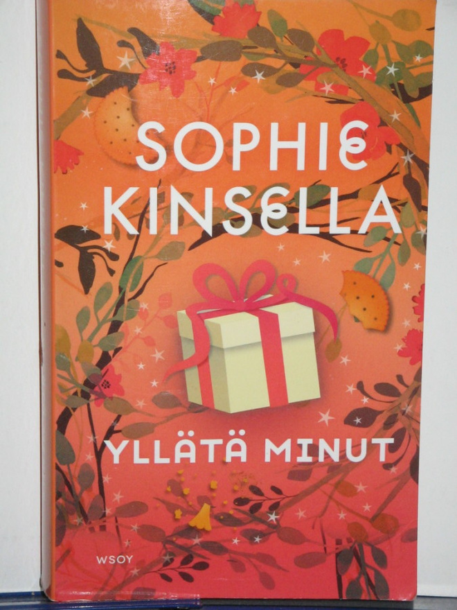 Sophie Kinsella : Yllätä minut