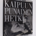 Peter von Bagh : Kaipuun punainen hetki - pikkukuva 1