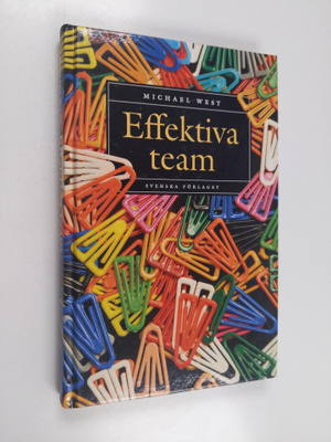 Michael West : Effektiva team