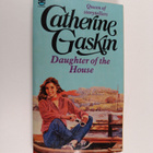 Catherine Gaskin : Daughter of the House - pikkukuva 1