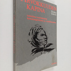 Hannu Simola : Arvokkuuden kapina : tutkielma kuubalaises... - pikkukuva 1