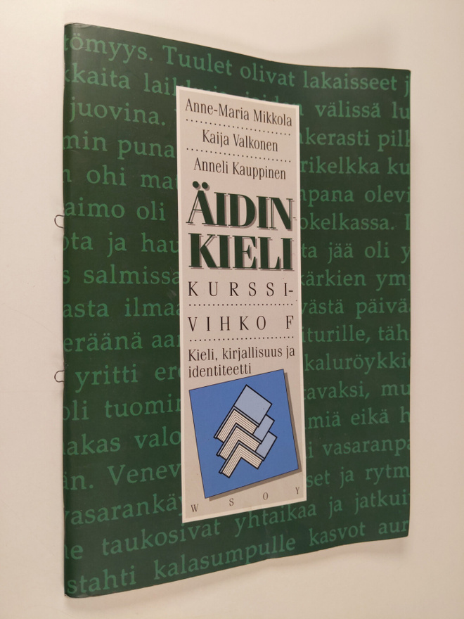 Äidinkieli, kurssivihko F : kieli, kirjallisuus ja identi...