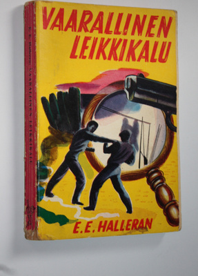 E. E. Halleran : Vaarallinen leikkikalu