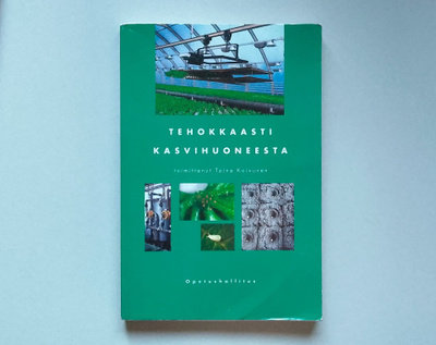 Tehokkaasti kasvihuoneesta