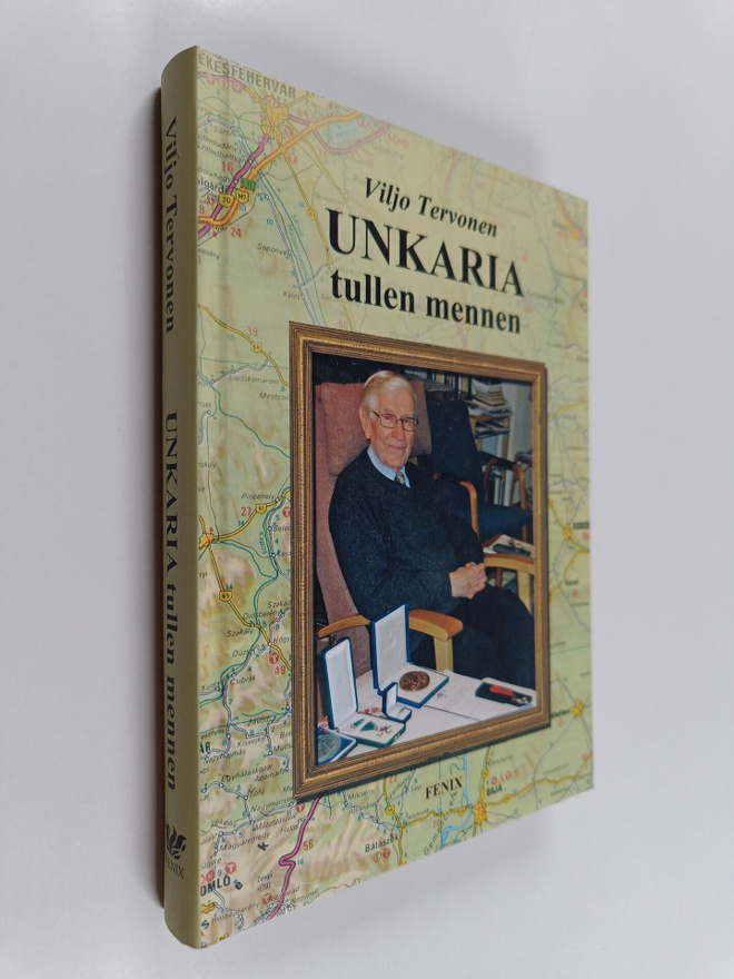 Viljo Tervonen : Unkaria tullen mennen