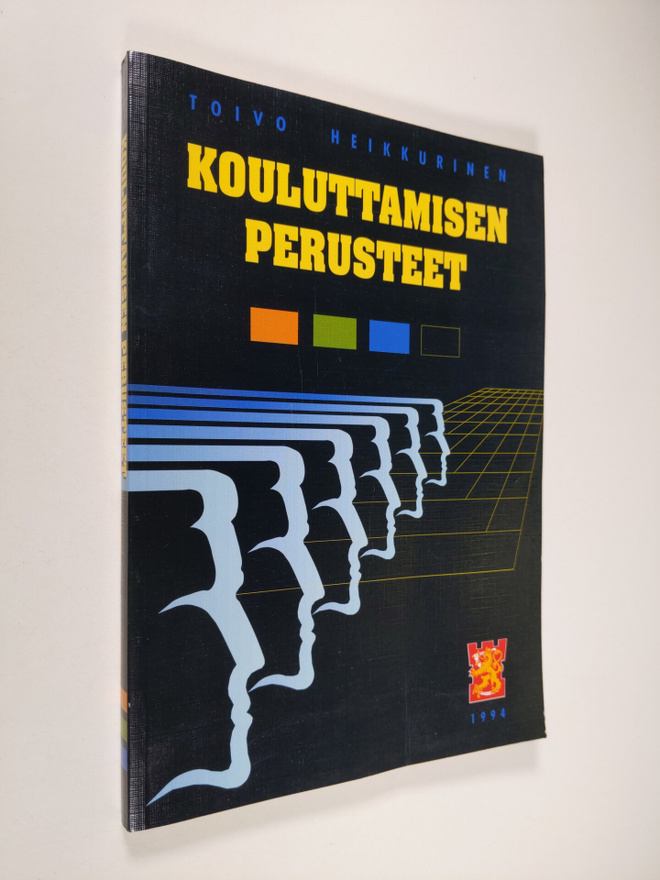 Toivo Heikkurinen : Kouluttamisen perusteet