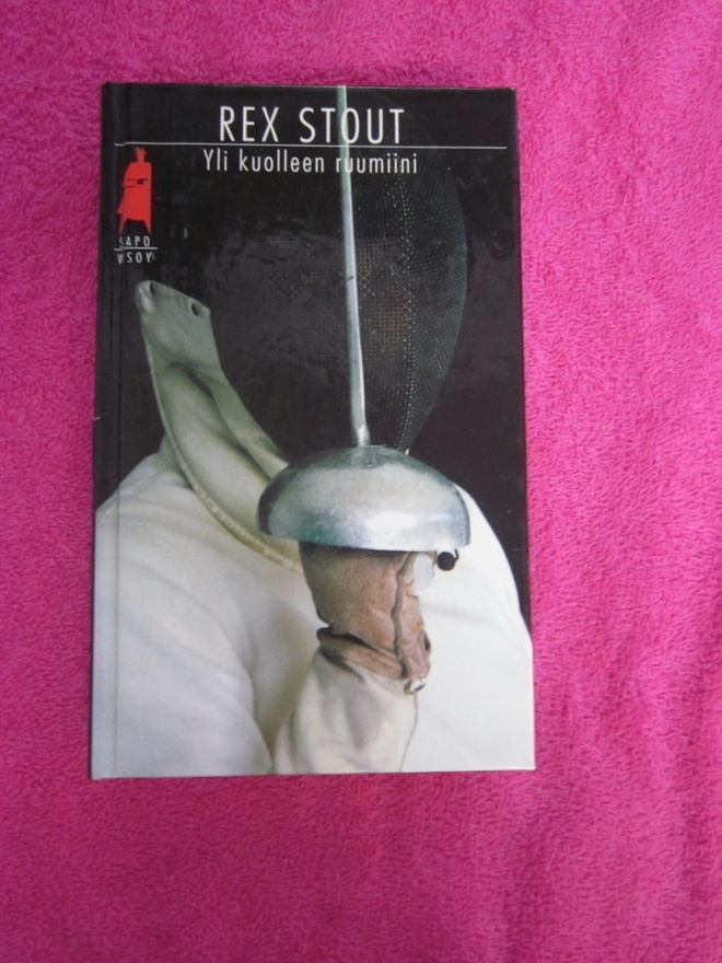 REX STOUT - YLI KUOLLEEN RUUMIINI : sapo 362  ( 1.p.) K3