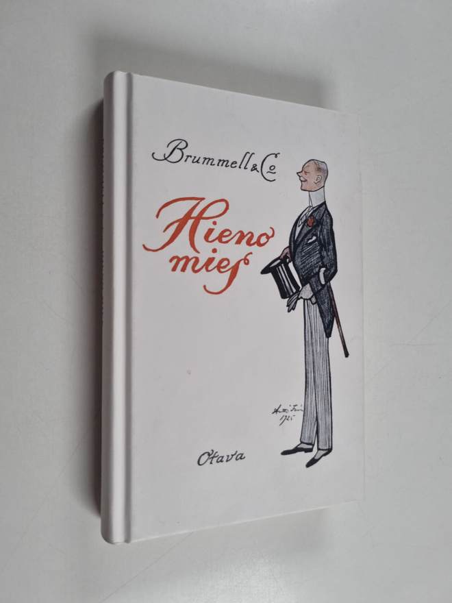 C) o (Brummell : Hieno mies : elämäntaidon ja säädyllisyy...