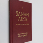 Sanan aika : Raamattua vuoden jokaiselle päivälle : kirkk... - pikkukuva 1
