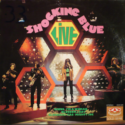 SHOCKING BLUE : Live * GER