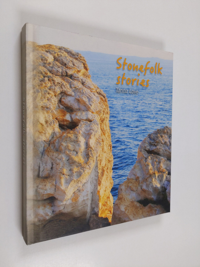 Tarina Love : Stonefolk stories
