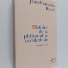 Jean Francois Revel : Histoire de la philosophie occident... - pikkukuva 1