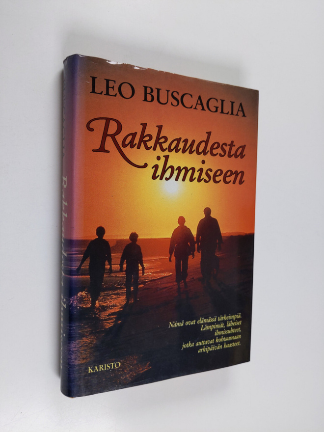 Leo Buscaglia : Rakkaudesta ihmiseen