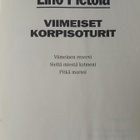 Eino Pietola - Viimeiset korpisoturit (sid.) - pikkukuva 2