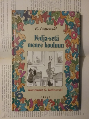 E. Uspenski - Fedja-setä menee kouluun (sid.)
