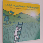 Tasa-arvoinen tulevaisuus : sosiaalisia innovaatioita Suo... - pikkukuva 1