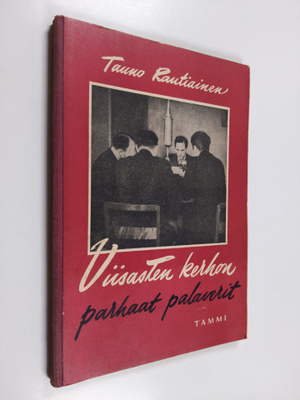 Tauno Rautiainen : Viisasten kerhon parhaat palaverit