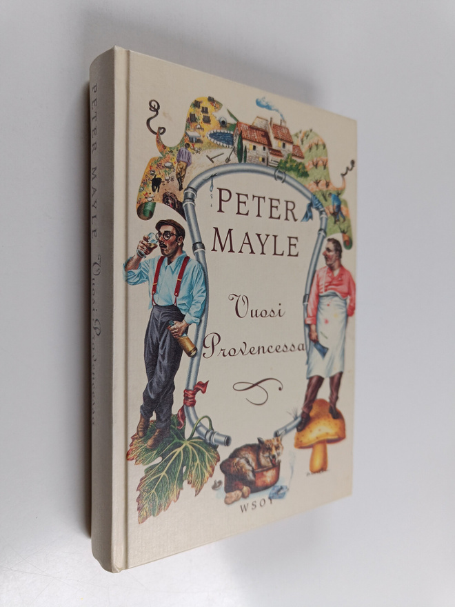 Peter Mayle : Vuosi Provencessa