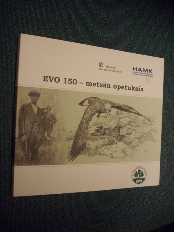 EVO 150 - metsän opetuksia (1.p.2012) Sis.postikulut