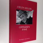 Pertti Rajala : Helen Keller : oppimisen ihme : selkokirj... - pikkukuva 1