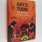 Antti Tuuri : Alkemistit : maallinen rakkaus : romaani - pikkukuva 1