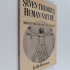 Leslie Forster Stevenson : Seven Theories of Human Nature - pikkukuva 1