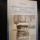 Virpi Nurmi LASINVALMISTAJAT JA LASINVALMISTUS SUOMESSA - pikkukuva 1