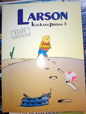 LARSON :  KAUKANA POISSA 3 ( SIS POSTIKULU)