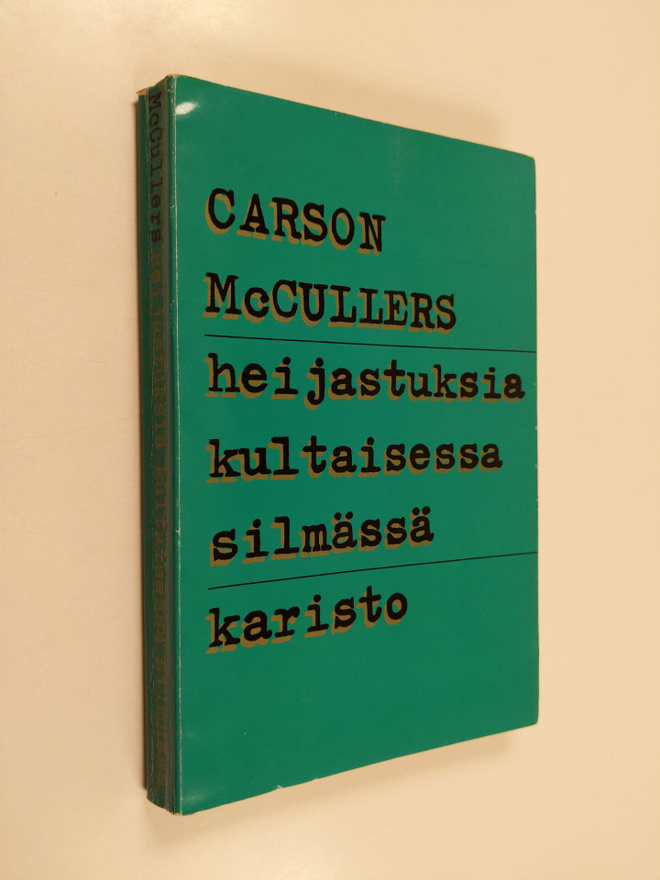 Carson McCullers : Heijastuksia kultaisessa silmässä