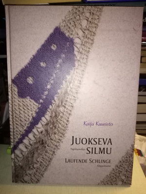 Kaija Kuusisto : Juokseva Silmu -  nypläysmalleja ( SIS POST