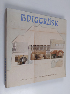Juhani (toim. = ed.) Pallasmaa : Hvitträsk : koti taidete...