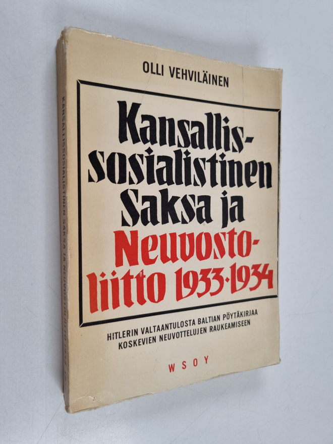 Olli Vehviläinen : Kansallissosialistinen Saksa ja Neuvos...