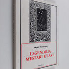 August Strindberg : Legendoja ; Mestari Olavi : viisinäyt... - pikkukuva 1