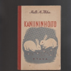 Ilkka, Matti M.: Kaniininhoito, Otava 1942, sid., 1.p., K3 - pikkukuva 1