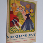 Kerttu Mustonen ym. : Nukketanssiaiset - lasten kuva- ja ... - pikkukuva 1