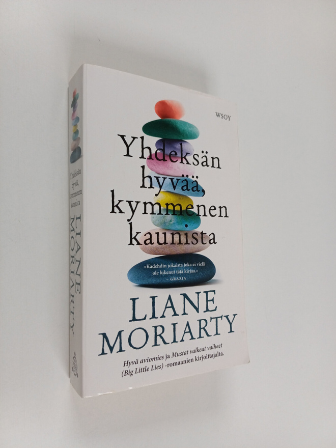 Liane Moriarty : Yhdeksän hyvää, kymmenen kaunista