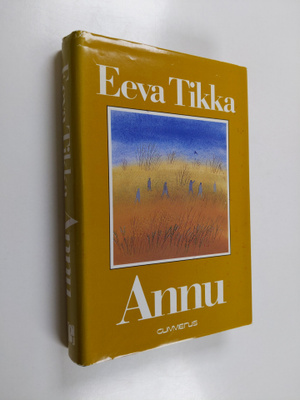 Eeva Tikka : Annu