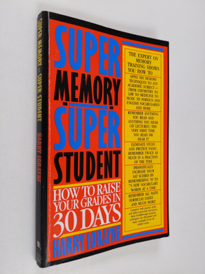 Harry Lorayne : Super Memory - Super Student - How to Rai...