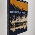 Ilkka Kuusniemi : Pispalan sällin tarina (signeerattu) - pikkukuva 1